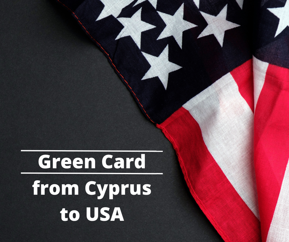 From Cyprus to the Usa Green Card